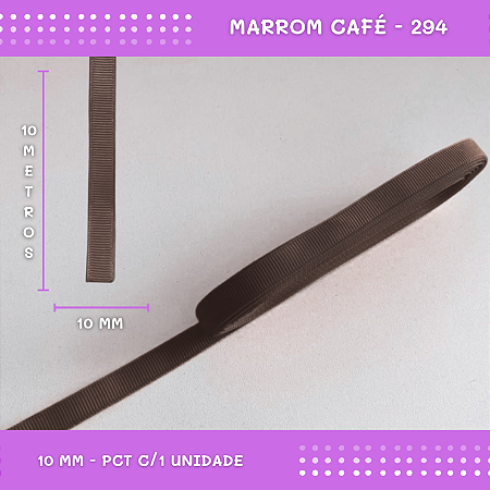 Fita de Gorgurão P/Laços - Nº2 (10mm) - COR:MARROM-CAFE-294