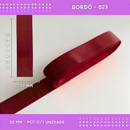 Fita de Gorgurão P/Laços - Nº5 (22mm) - COR:BORDO-527