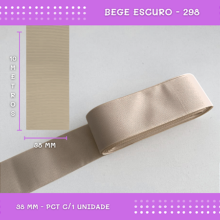 Fita de Gorgurão P/Laços - Nº9 (38mm) - COR:BEGE-ESCURO-298