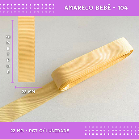 Fita de Gorgurão P/Laços - Nº5 (22mm) - COR:AMARELO-BEBE-104