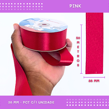 Fita de Cetim Lisa - 38mm - Rolo C/50 Mts COR:PINK