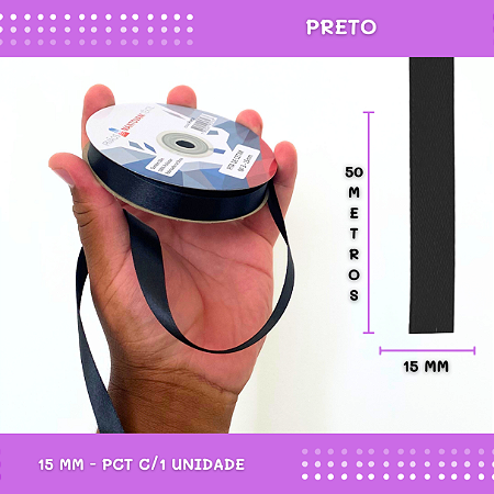 Fita de Cetim Lisa - 15mm - Rolo C/50 Mts COR:PRETO