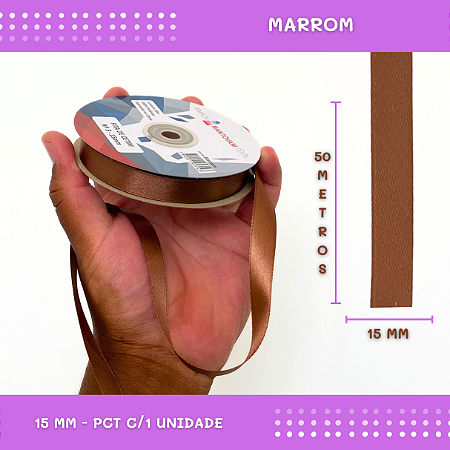 Fita de Cetim Lisa - 15mm - Rolo C/50 Mts COR:MARROM
