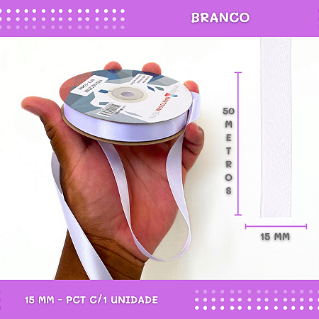 Fita de Cetim Lisa - 15mm - Rolo C/50 Mts COR:BRANCO