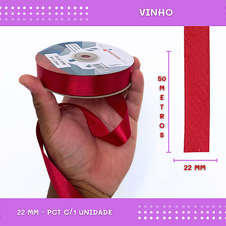 Fita de Cetim Lisa - 22mm - Rolo C/50 Mts COR:VINHO
