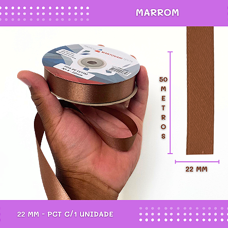 Fita de Cetim Lisa - 22mm - Rolo C/50 Mts COR:MARROM