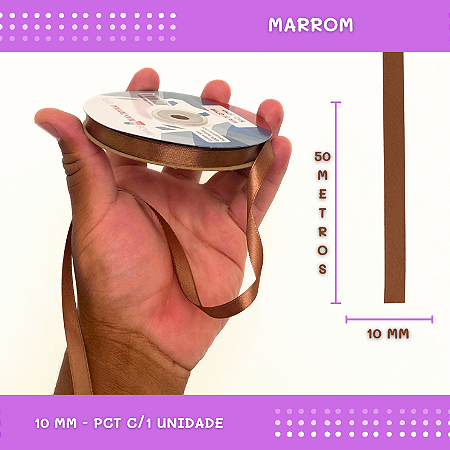 Fita de Cetim Lisa - 10mm - Rolo C/50 Mts COR:MARROM