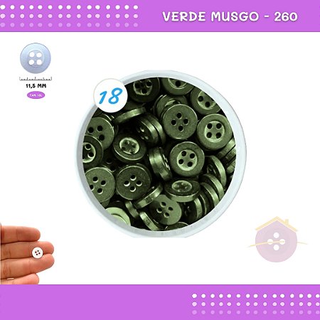 Botão De Camisaria C/Borda 4 Furos 01467 Tam:18 - Pct C/ 144 Unid. Cor:VERDE-MUSGO-260