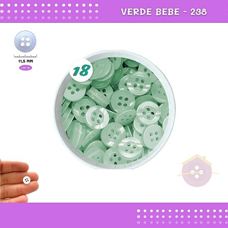 Botão De Camisaria C/Borda 4 Furos 01467 Tam:18 - Pct C/ 144 Unid. Cor:VERDE-BEBE-238