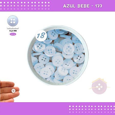 Botão De Camisaria C/Borda 4 Furos 01467 Tam:18 - Pct C/ 144 Unid. Cor:AZUL-BEBE-177