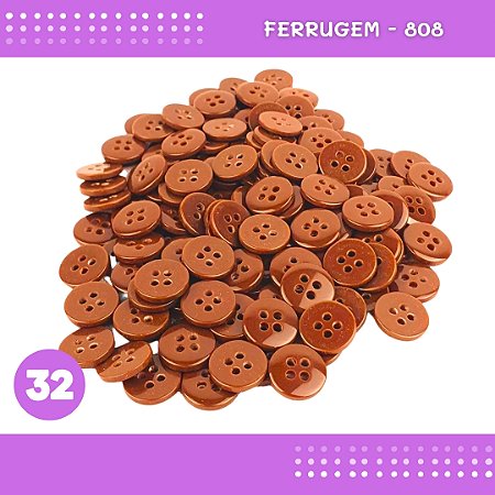 Botão de Camisaria 4 Furos 01485 Tam:32 - Pct c/144 Unid. Cor:FERRUGEM-808