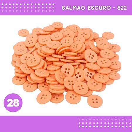 Botão de Camisaria 4 Furos 01485 Tam:28 - Pct c/144 Unid. Cor:SALMAO-ESCURO-522
