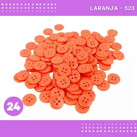 Botão de Camisaria 4 Furos 01485 Tam:24 - Pct c/144 Unid. Cor:LARANJA-523