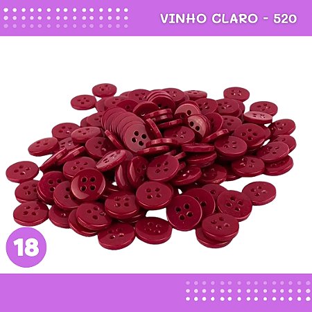 Botão de Camisaria 4 Furos 01485 Tam:18 - Pct c/144 Unid. Cor:VINHO-CLARO-520