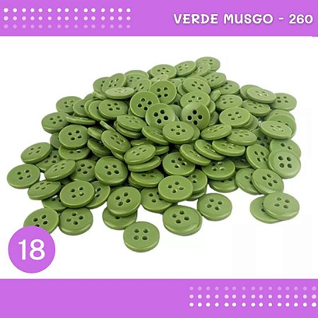 Botão de Camisaria 4 Furos 01485 Tam:18 - Pct c/144 Unid. Cor:VERDE-MUSGO-260