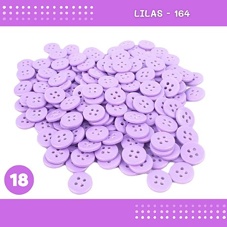 Botão de Camisaria 4 Furos 01485 Tam:18 - Pct c/144 Unid. Cor:LILAS-164