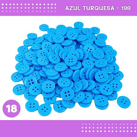 Botão de Camisaria 4 Furos 01485 Tam:18 - Pct c/144 Unid. Cor:AZUL-TURQUESA-199