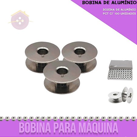 Bobina de Alumínio P/ Maquina de Costura - Pct C/100 Unidades