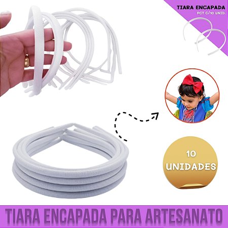 Kit 10 Tiaras Encapadas Branca Flexivel P/ Artesanato - 10mm - Laceiras