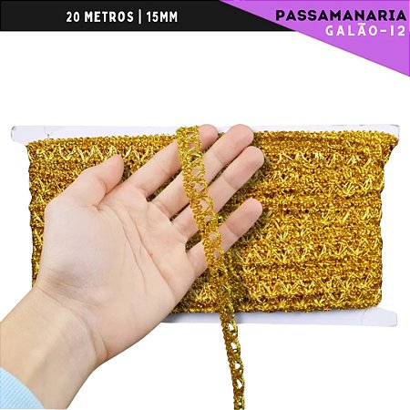 Fita Passamanaria Galao-12 - Tam: 15mm - Rolo C/20 Mts Cor:Ouro