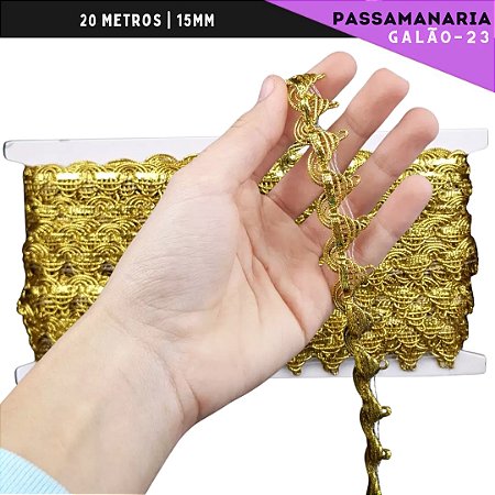 Fita Galão Passamanaria - 15mm - Ref:Galao-23 - Rolo C/20 Mts COR:OURO