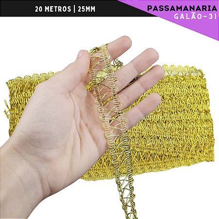 Fita Galão Passamanaria - 25mm - Ref:Galao-31 - Rolo C/20 Mts Cor:Ouro