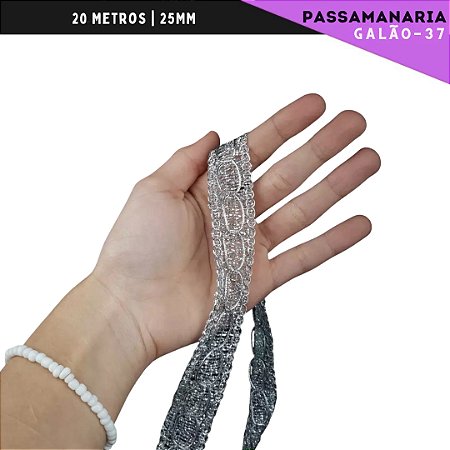 Fita Galão Passamanaria - 25mm - Ref:Galao-37 - Rolo C/20 Mts COR:PRATA