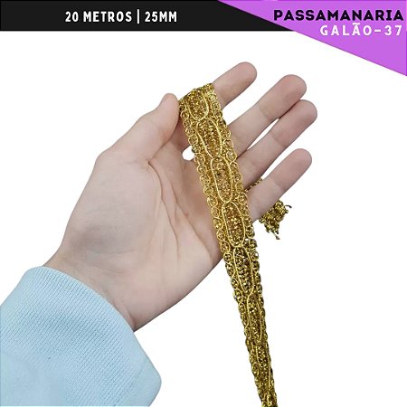 Fita Galão Passamanaria - 25mm - Ref:Galao-37 - Rolo C/20 Mts COR:OURO