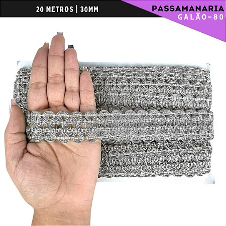 Fita Galão Passamanaria Ref:Galao-80 -30mm - Rolo C/20 Mts Cor:Prata