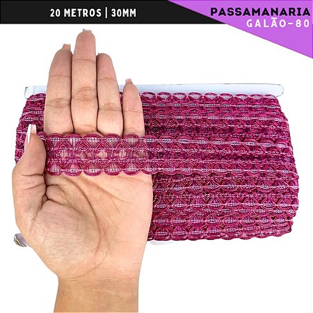 Fita Galão Passamanaria Ref:Galao-80 -30mm - Rolo C/20 Mts Cor:Pink-312
