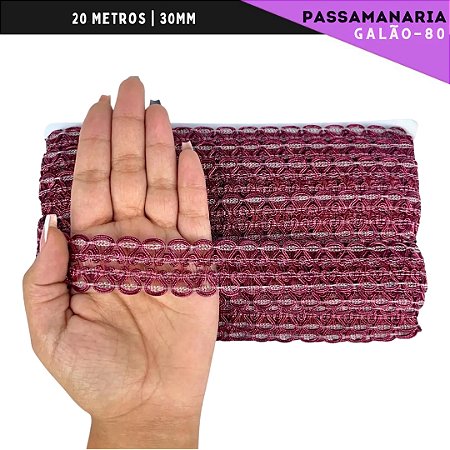Fita Galão Passamanaria Ref:Galao-80 -30mm - Rolo C/20 Mts Cor:Marsala-527