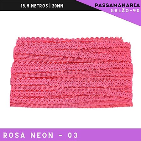 Fita Galão Passamanaria Galao-90 - 20mm - Rolo C/15,5 Mts Cor:Rosa-Neon-03