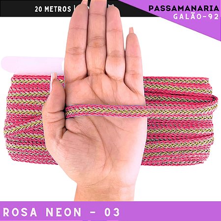 Fita Galão Passamanaria 10mm - Galao-92 - Rolo C/20 Mts Cor:Rosa-Neon-03