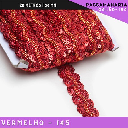 Fita Galão Passamanaria Ref:Galao-184 -24mm - Rolo C/20 Mts Cor:Vermelho-145