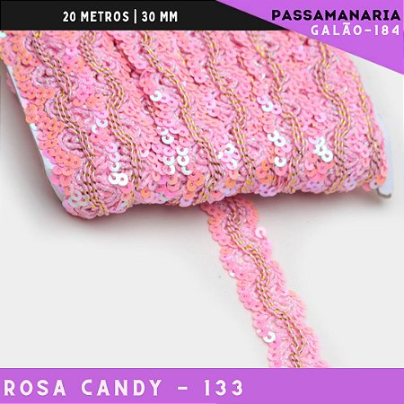 Fita Galão Passamanaria Ref:Galao-184 -24mm - Rolo C/20 Mts Cor:Rosa-Candy-133