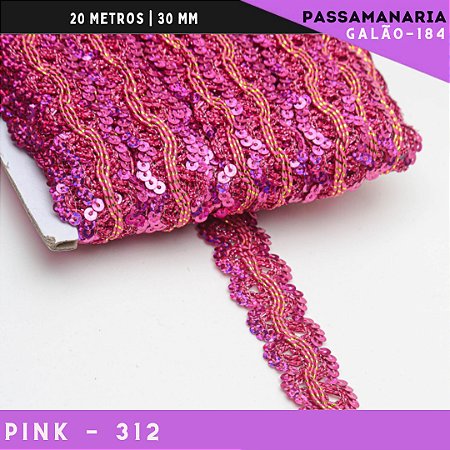 Fita Galão Passamanaria Ref:Galao-184 -24mm - Rolo C/20 Mts Cor:Pink-312