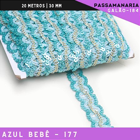 Fita Galão Passamanaria Ref:Galao-184 -24mm - Rolo C/20 Mts Cor:Azul-Bebe-177