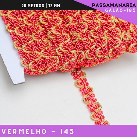 Fita Galão Passamanaria Ref:Galao-185 -12mm - Rolo C/20 Mts Cor:Vermelho-145