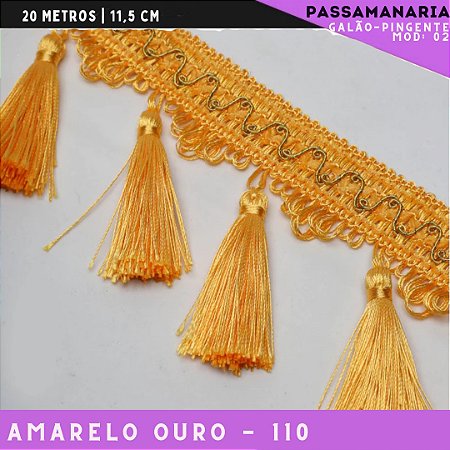 Galão de Franja Pingente Tassel Luxo Premium - Rolo c/20 mts - 11.5 cm - Grade de Cores COR:AMARELO-OURO-110