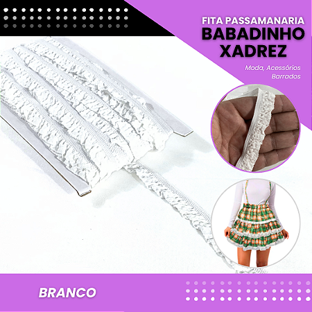 Fita Passamanaria Babadinho Xadrez Elástica - 18mm - Rolo C/13.7 Mts COR:BRANCO