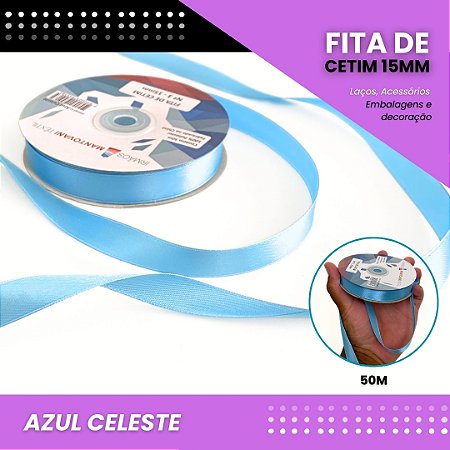 Fita de Cetim Lisa - 15mm - Rolo C/50 Metros COR:AZUL-CELESTE