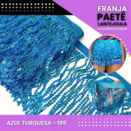 Franja Paetê Lantejoula MOD: 08 - 30cm - Rolo C/ 9.1 Mts COR:AZUL-TURQUESA-HOLOGRAFICO-199
