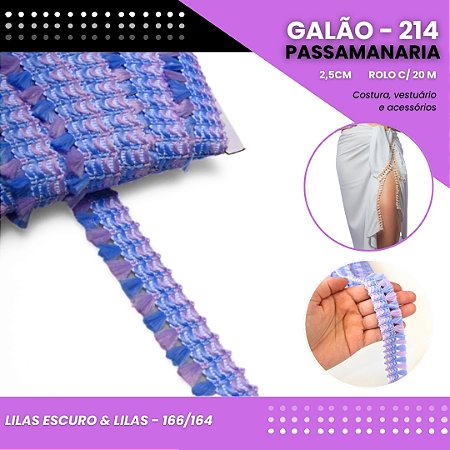 Galão Passamanaria de Franja - 25mm - GALAO-214 Rolo C/20 Metros COR:LILAS-ESCURO E LILAS - 166/164