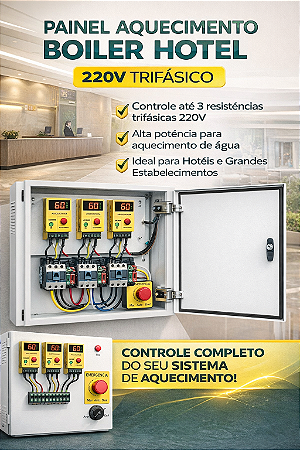 PAINEL AQUECIMENTO BOILER HOTEL 220V TRIFASICO