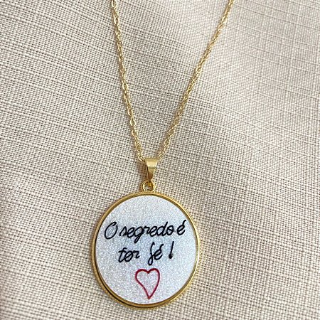 Medalhão O Segredo é Ter Fé