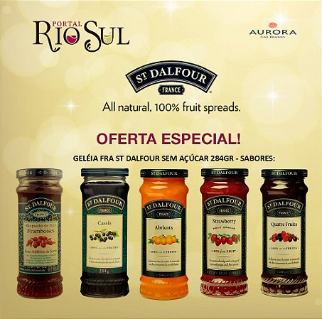 GELEIA FRANCESA  SAN  DALFOUR  SEM ACUCAR SA 6/284 GRS