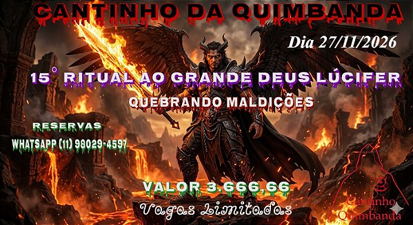 15° Grande Ritual A Lúcifer Quebrando Maldições