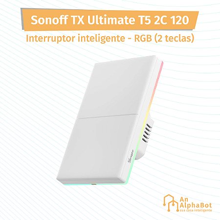 Sonoff TX Ultimate T5 2C 120 - Interruptor Inteligente Wi-Fi - RGB