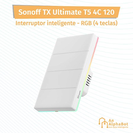 Sonoff TX Ultimate T5 4C 120 - Interruptor Inteligente Wi-Fi - RGB