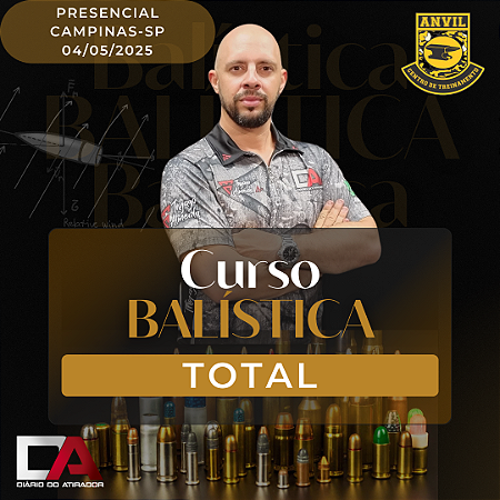 Curso BALISTICA Presencial - CAMPINAS ANVIL - 04/05/2025